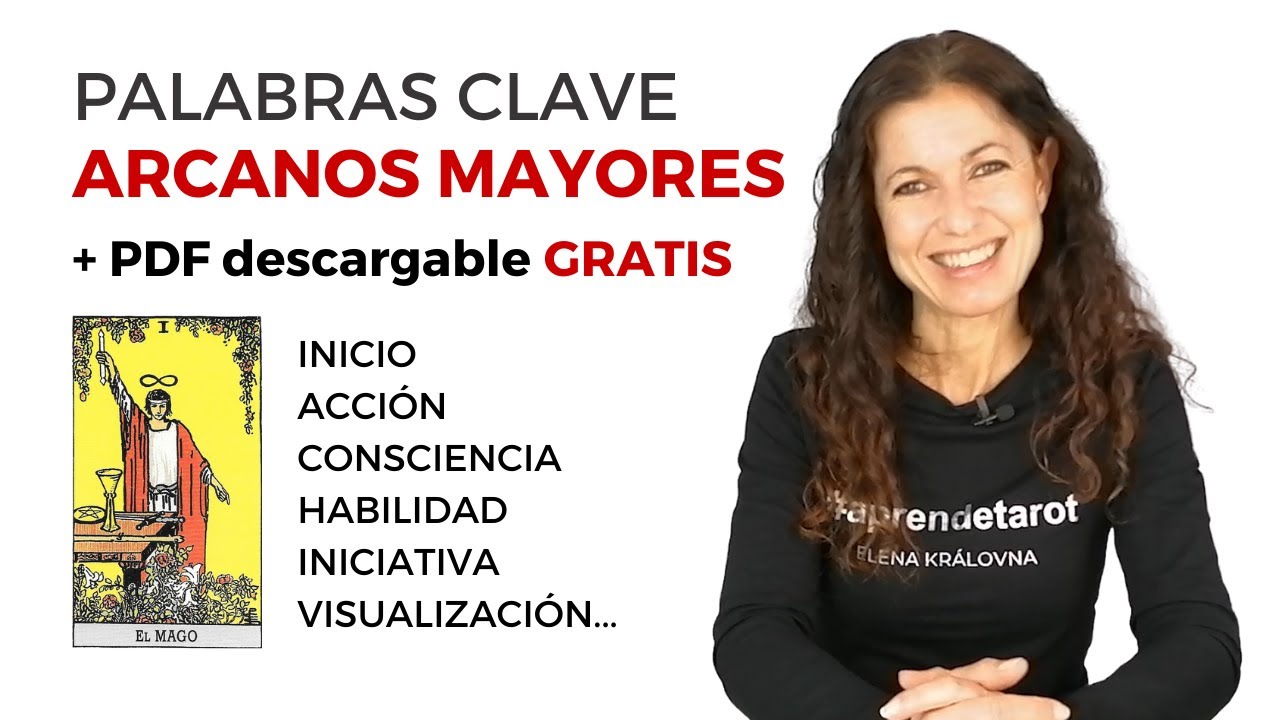 PALABRAS CLAVE ARCANOS MAYORES.+ PDF GRATIS. 🔮 Curso de Tarot