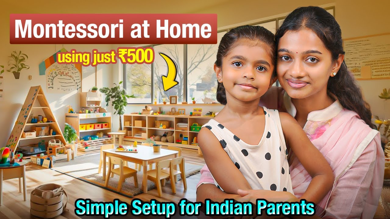 Montessori at Home Using Just ₹500: Simple Setup for Indian Parents | Tamil | Nivetha Kannan