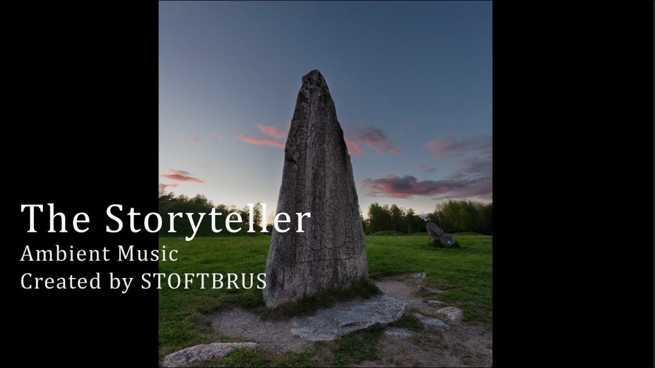 Ambient Music - The Storyteller - Track 53
