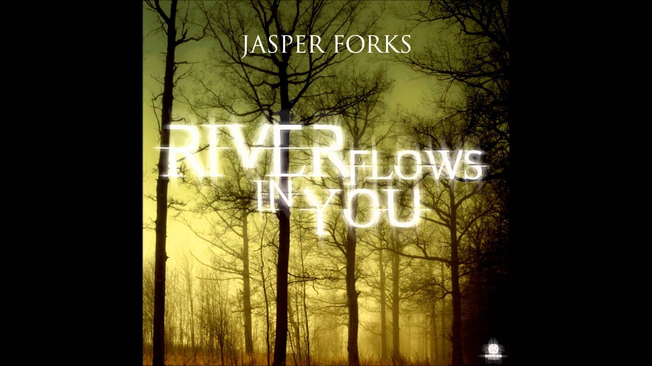 Jasper Forks - 'River Flows In You' (Extended Instrumental)