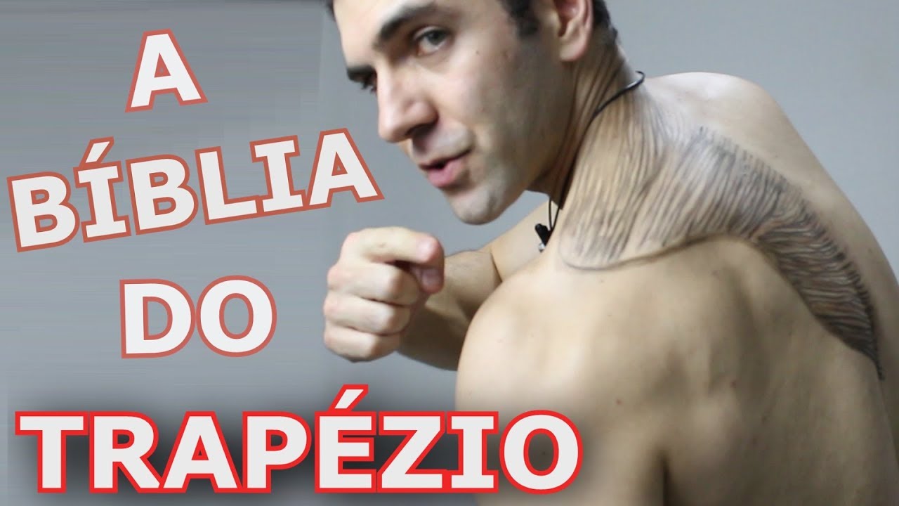 O ÚNICO JEITO DE TER UM TRAPÉZIO COMPLETO (provável que você não sabe)