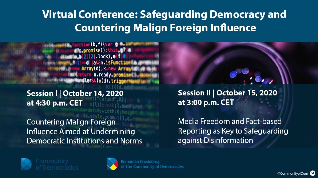 Safeguarding Democracy and Countering Malign Foreign Influence Virtual Conference