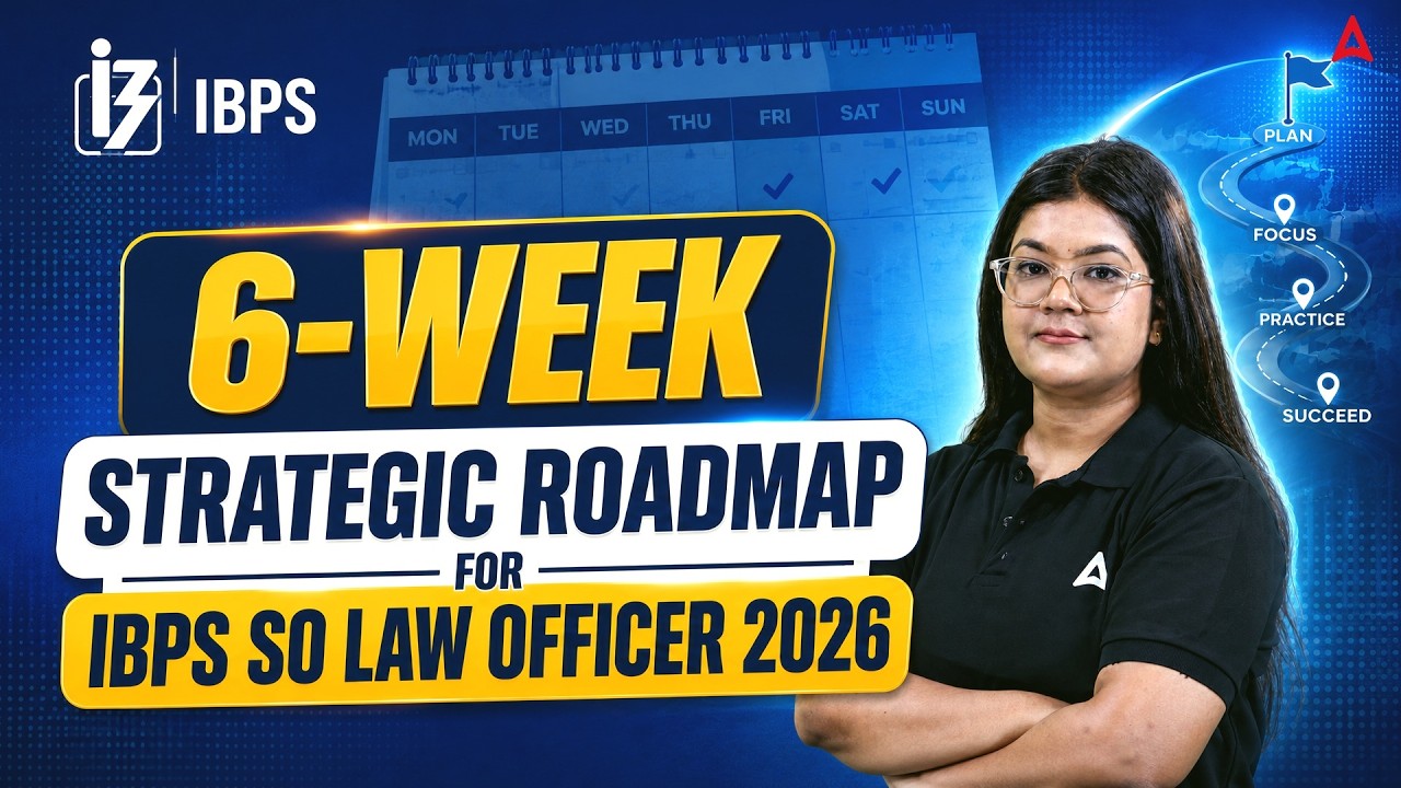 IBPS SO Law Officer 6-Week Strategic Roadmap | 2026 Preparation Plan