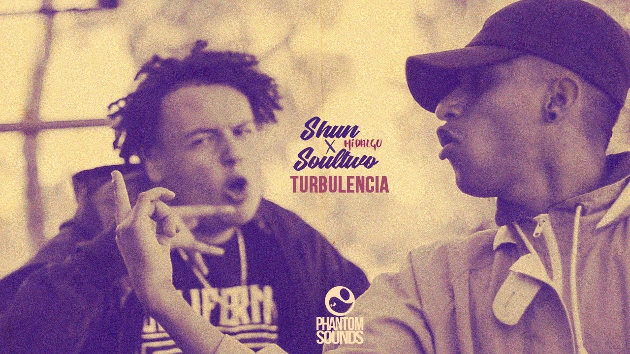 Shun Hidalgo X Soultwo - Turbulencia