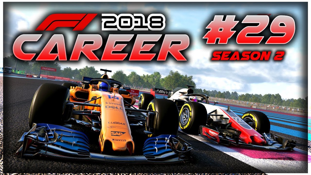 F1 2018 Career Mode Part 29: MCLAREN HAS THE BEST ENGINE! MEGA SCRAP AT FRANCE!