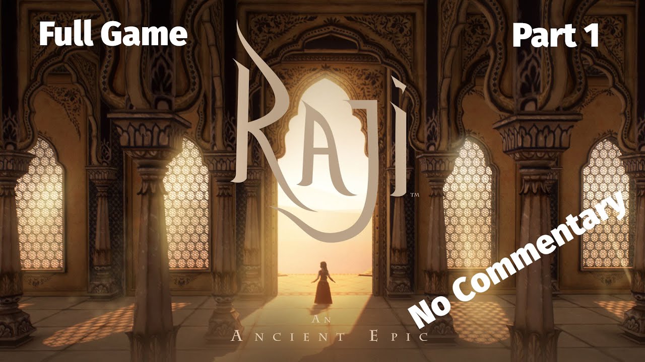 Raji: An Ancient Epic - Full Game Xbox Series S Gameplay Walkthrough (No Commentary)