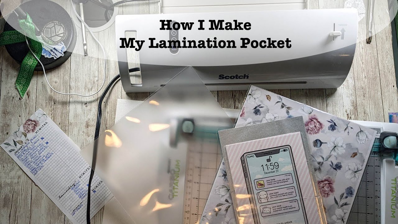 How I Make My Lamination Pocket
