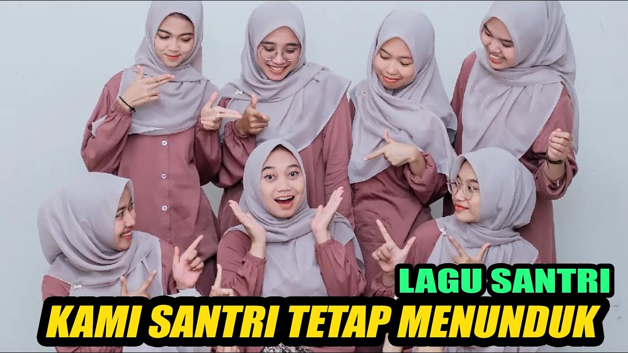LAGU SANTRI | KAMI SANTRI TETAP MENUNDUK 🤲❤️