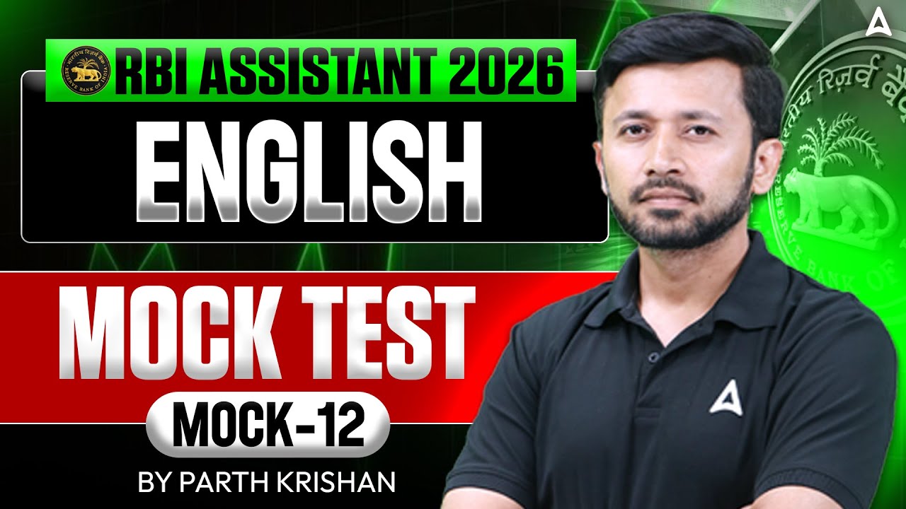 RBI Assistant 2026 English | English Mock | Mock Test - 12 | English By Parth Sir