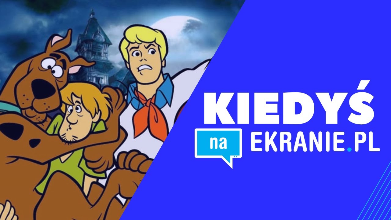 Kiedyś na EKRANIE - Scooby-Doo i historia powstania