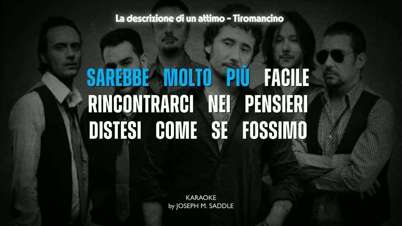 La descrizione di un attimo di Tiromancino - KARAOKE