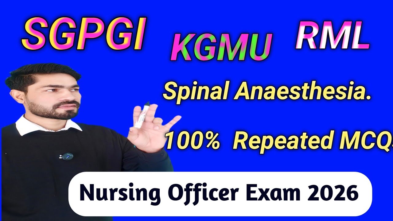 Spinal Anaesthesia Rapid MCQs | Most Repeated Questions | Nursing Officer Exam 2025