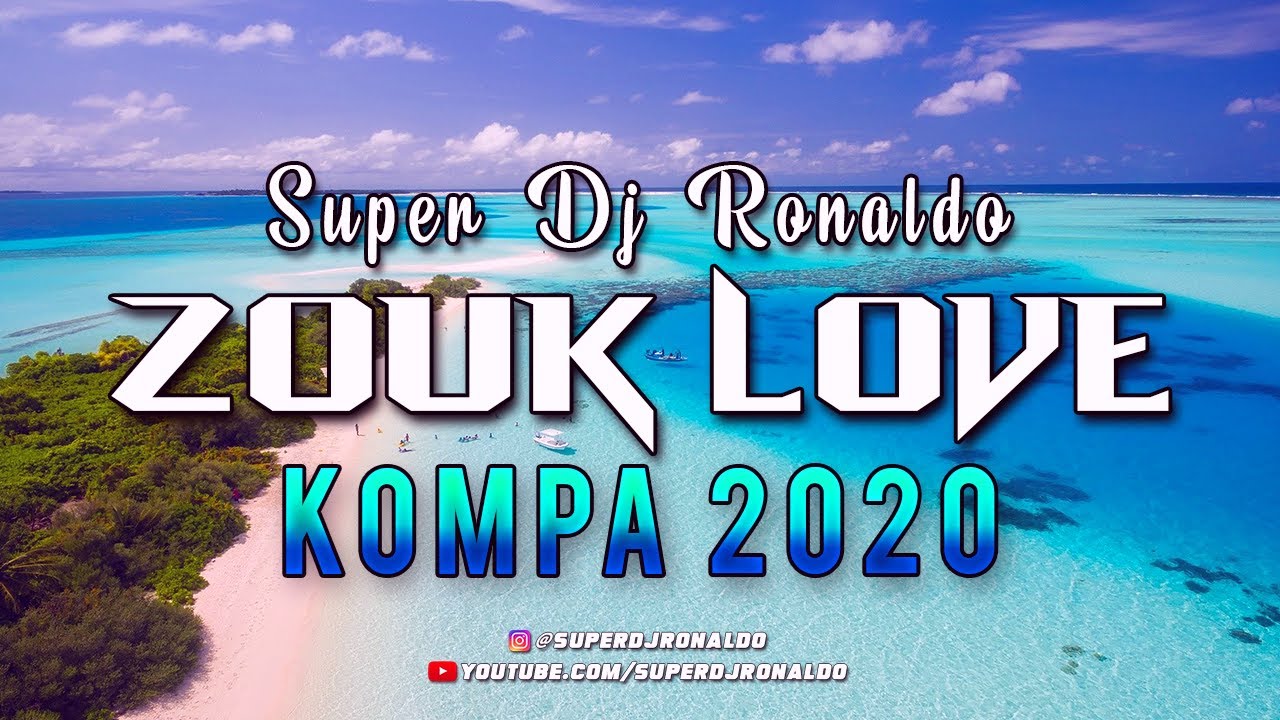 ZOUK LOVE REMIX 2021 - SUPER DJ RONALDO #1