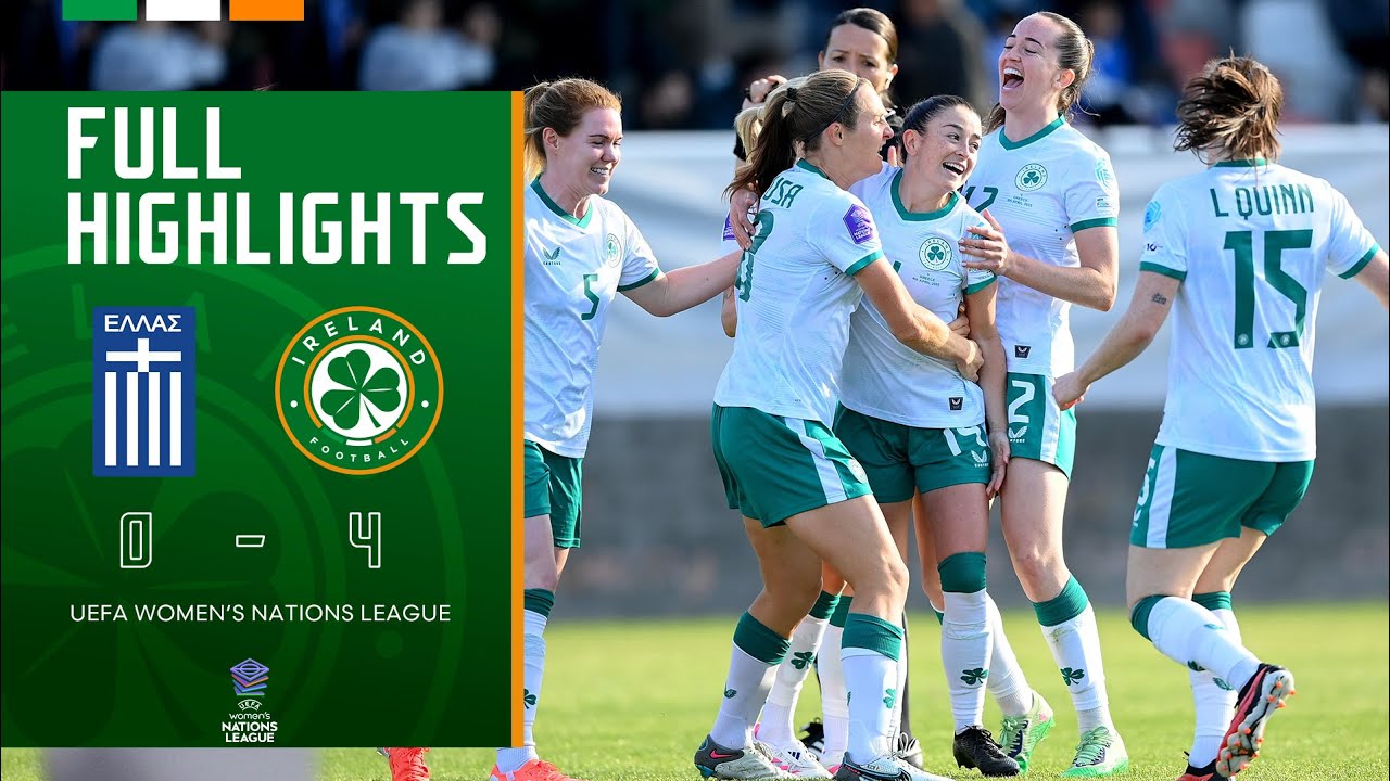 HIGHLIGHTS | Greece WNT 0-4 Ireland WNT | UEFA Women's Nations League
