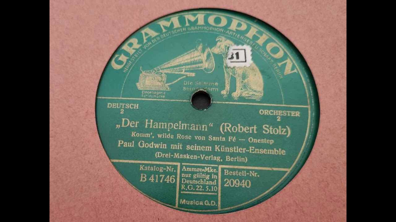 1927, Komm, wilde Rose von Santa Fé (Der Hampelmann) - Paul Godwin