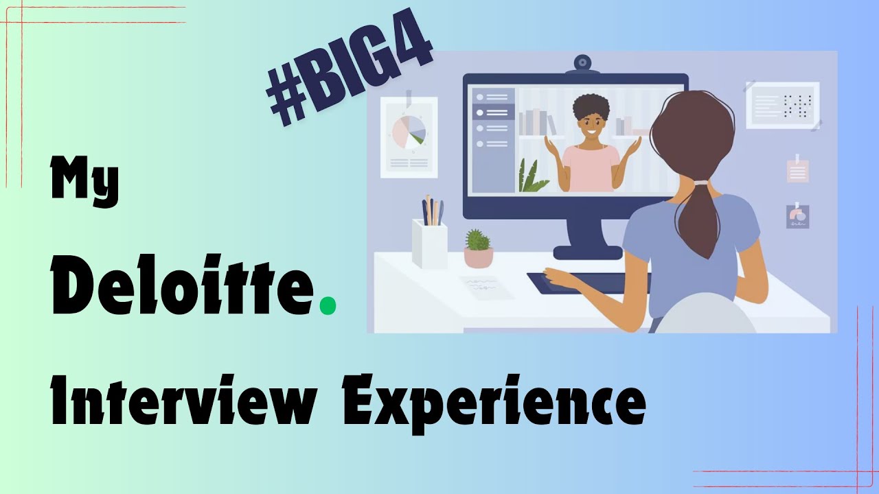 My Interview Experience with Deloitte | Interview | Deloitte