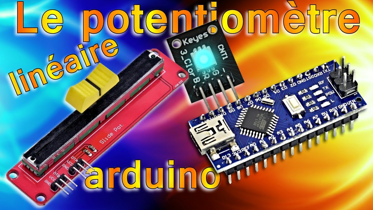 Arduino #49 potentiomètre à glissière avec changement de couleur d'une led ky009, tuto en français.