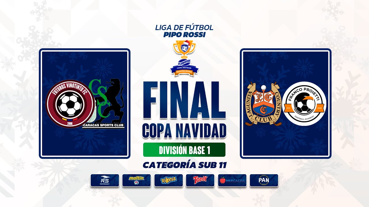 CSC/Futuros Vinotinto vs Franco Proietti | Final Copa Navidad 2025 | Div. Base 1 sub11