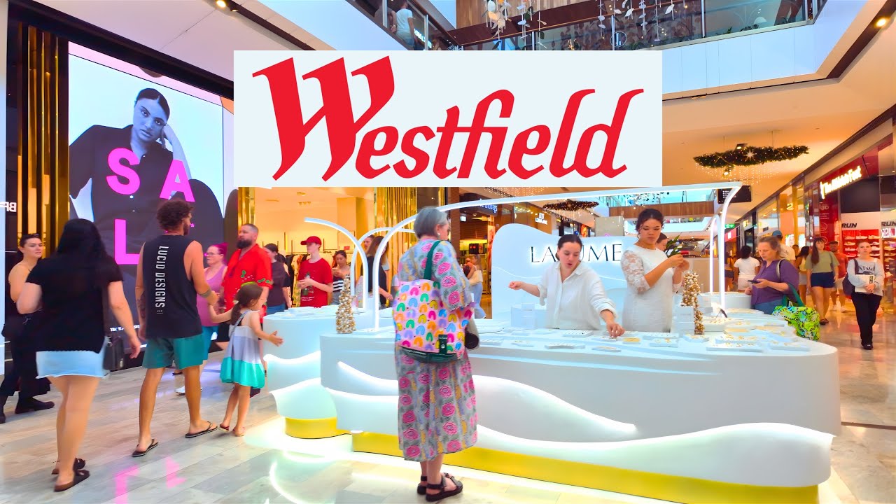 Westfield Chermside Shopping Centre • BRISBANE • QUEENSLAND