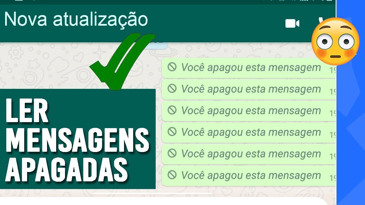 COMO LER MENSAGENS APAGADAS NO WHATSAPP / 2 FORMAS / 2021 ATUALIZADO 😍❣️