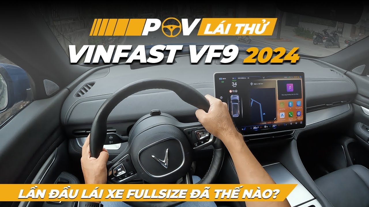 Lái Thử Vinfast VF9 2024: Bạn Sẽ Bất Ngờ Về Hiệu Suất Của Nó!