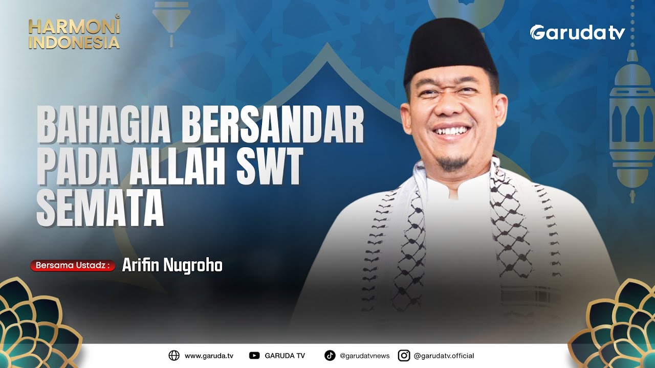 Bahagia Bersandar Pada Allah Semata