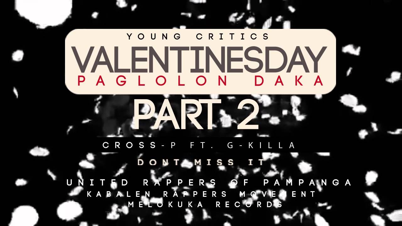 Paglolon Daka ( Part 2 ) - Cross-p X G-killa