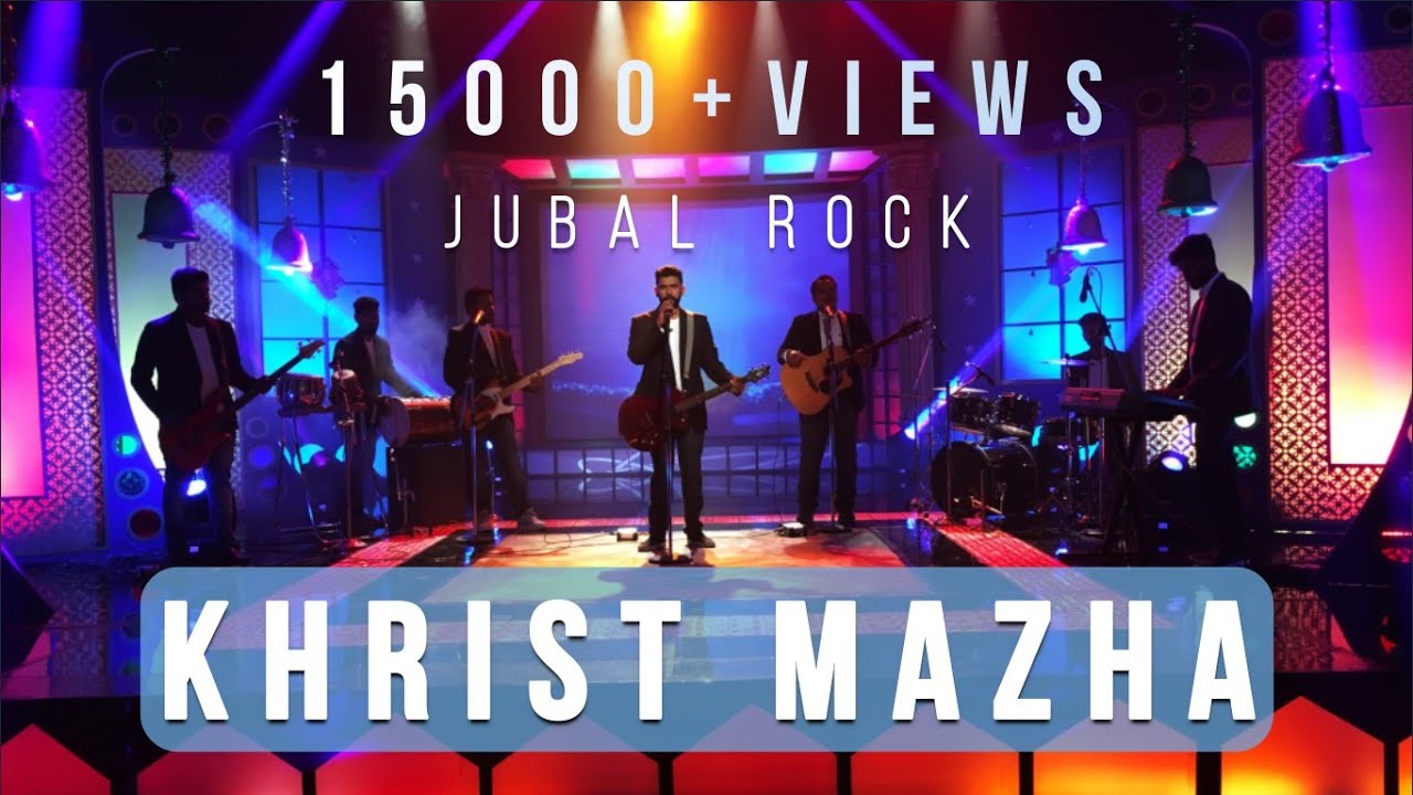 Jubal Rock | Khrist Majha | Joash Thomson
