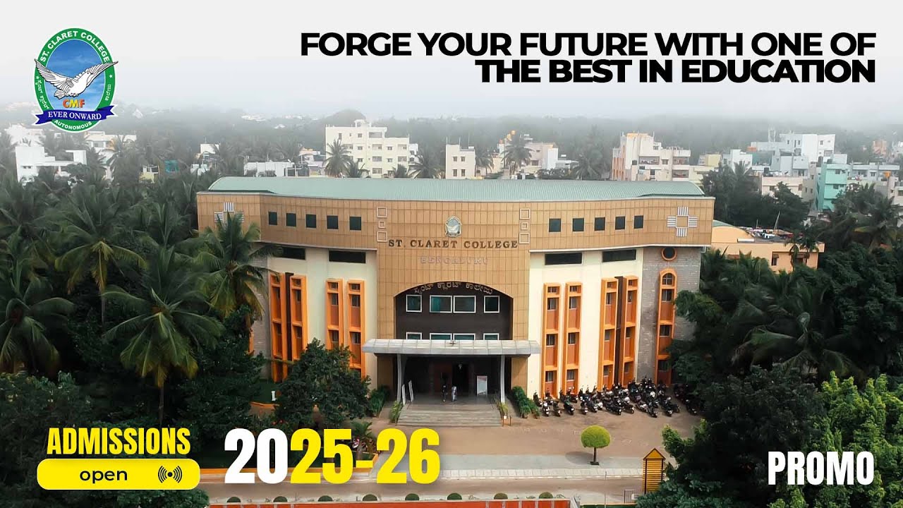 St Claret College (Autonomous) | Admissions Open 2025 - 26 | Promo