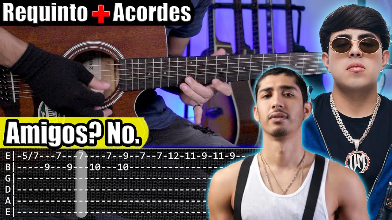 Amigos? No. - Oscar Maydon x Neton Vega - Requinto + Acordes | TABS | Tutorial Guitarra