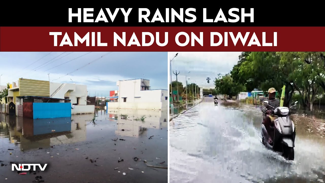 Tamil Nadu Rains Today | Heavy Rains Lash Tamil Nadu On Diwali Morning, IMD Issues Alert