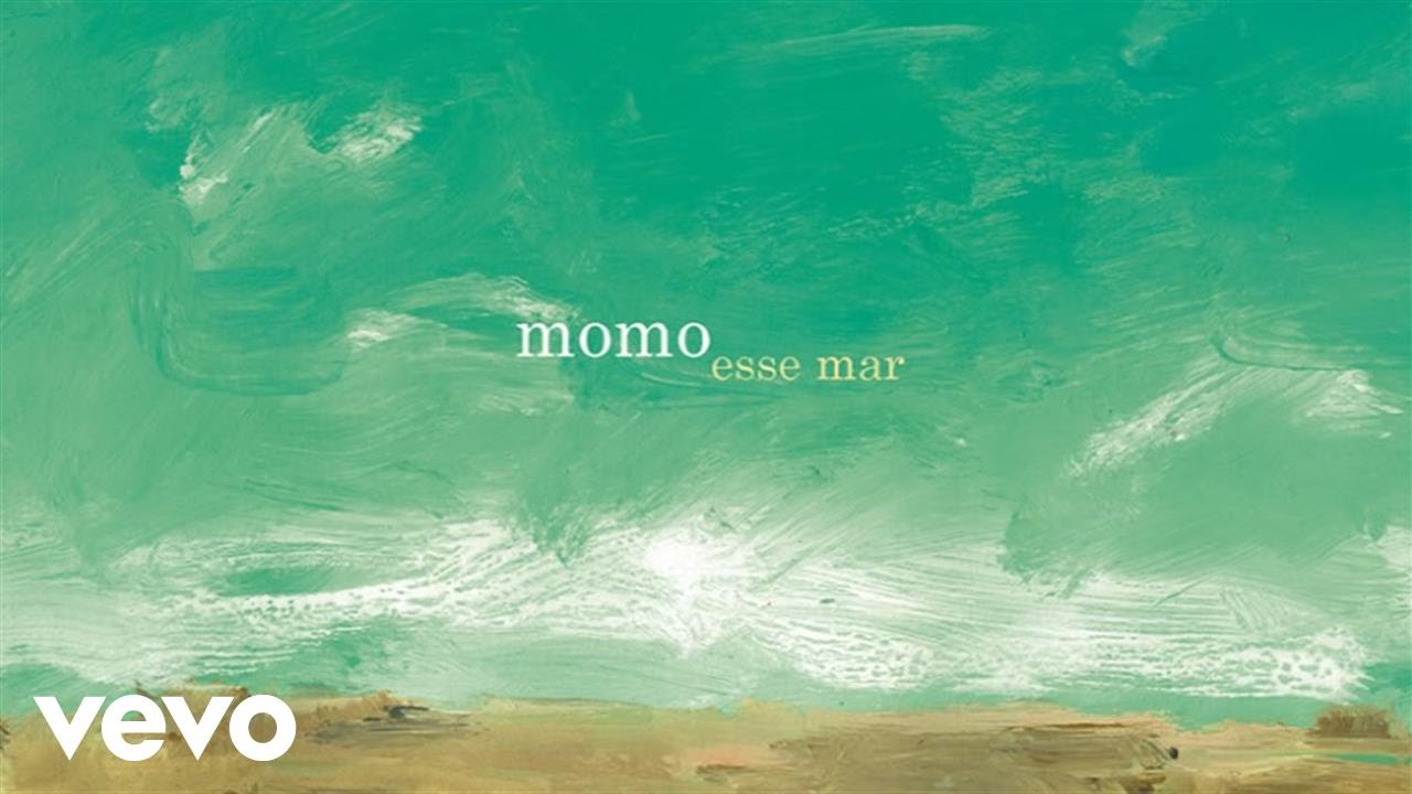 Momo - Esse Mar (Áudio)