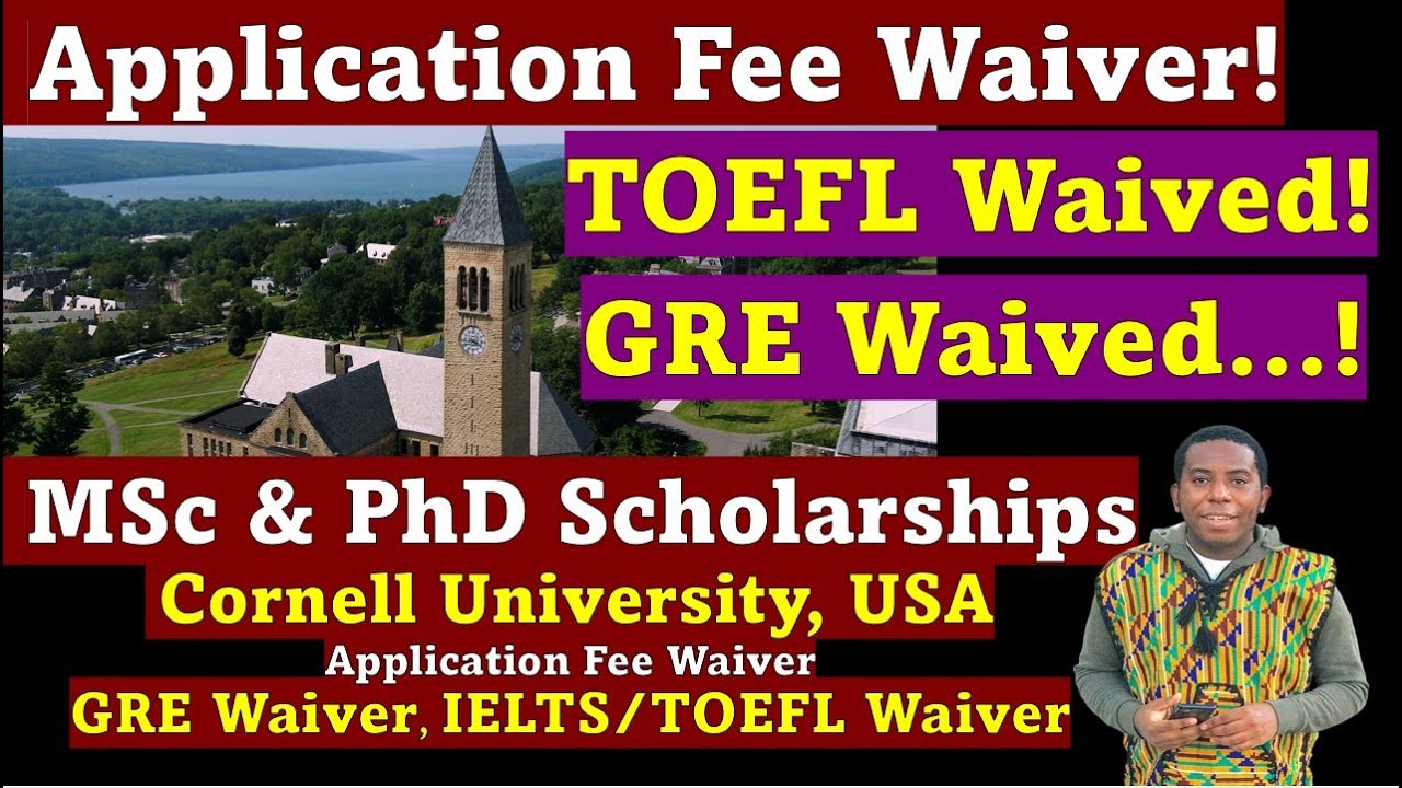 NO IELTS/TOEFL, NO GRE, Application Fee Waived! Graduate Scholarships at Cornell University, USA