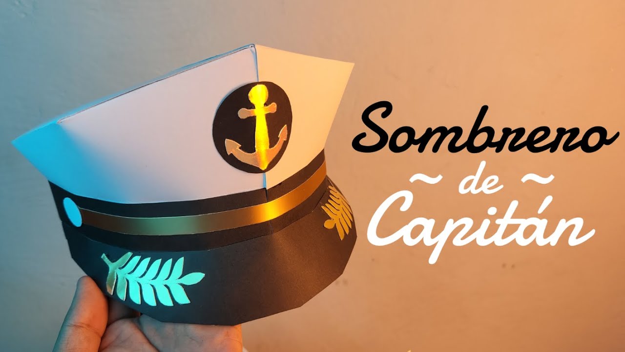 Cómo hacer un Sombrero de Capitán con Cartulina muy fácil y rápido - Momuscraft