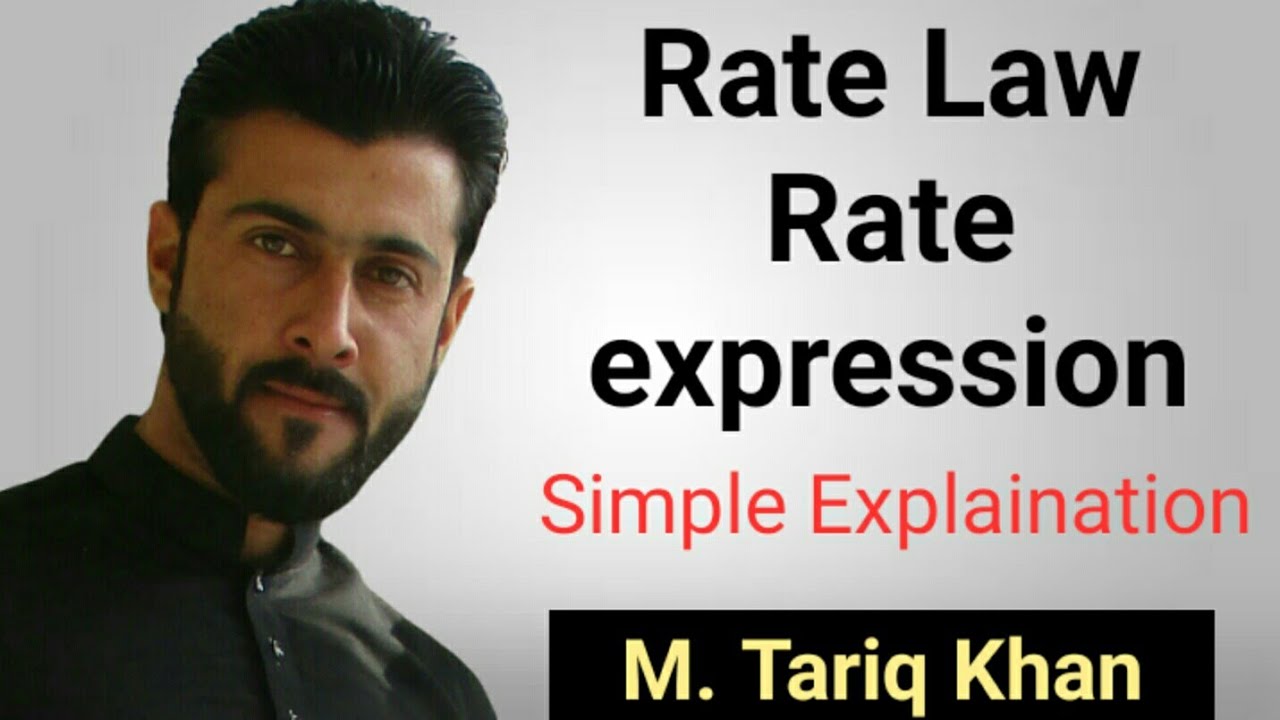 Chemical kinetics rate law - Rate expression in Hindi - Urdu by M.Tariq khan