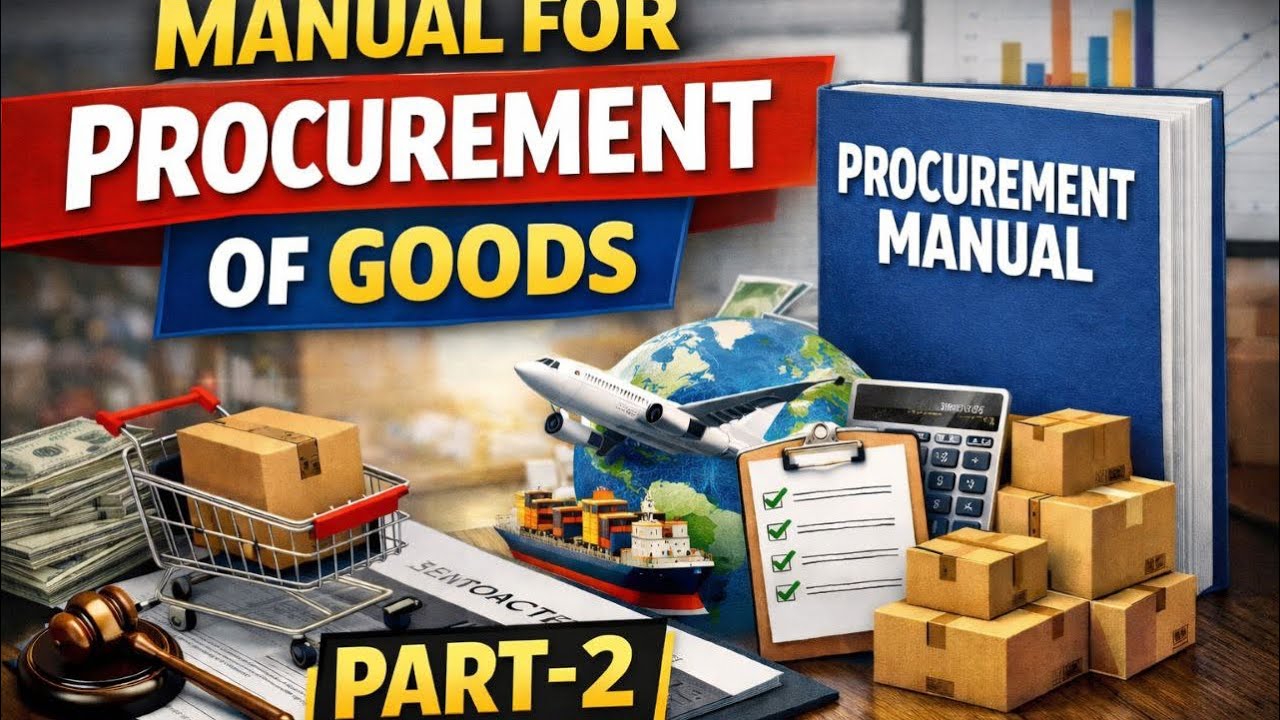 MANUAL FOR PROCUREMENT OF GOODS CHAPTER 1 PART 2