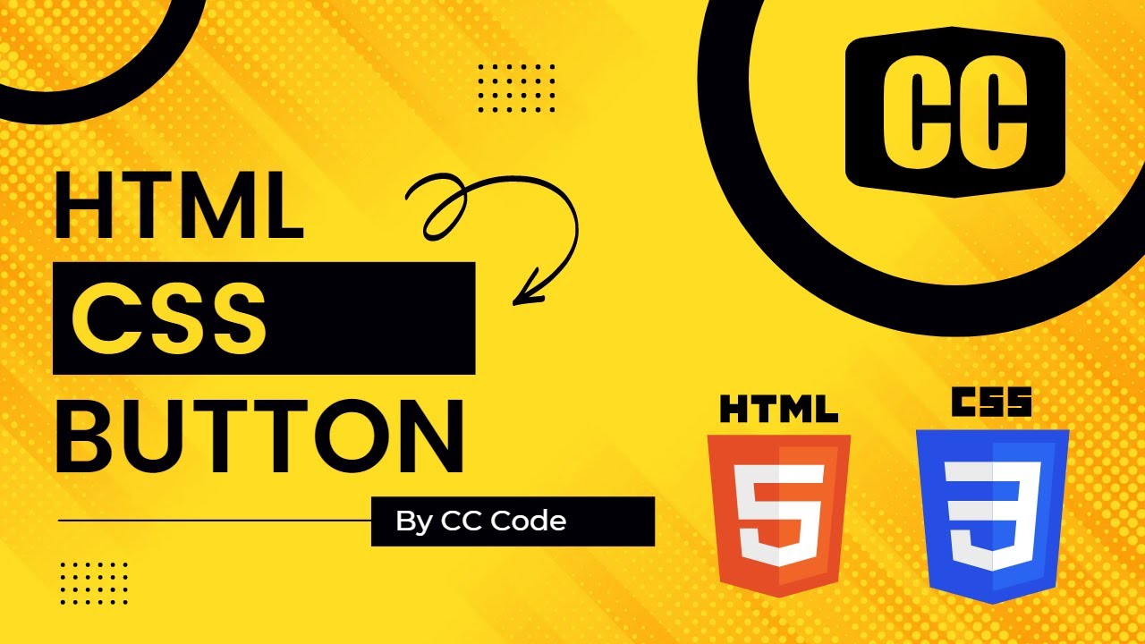 How To Create Responsive HTML And CSS Button | CC Code
