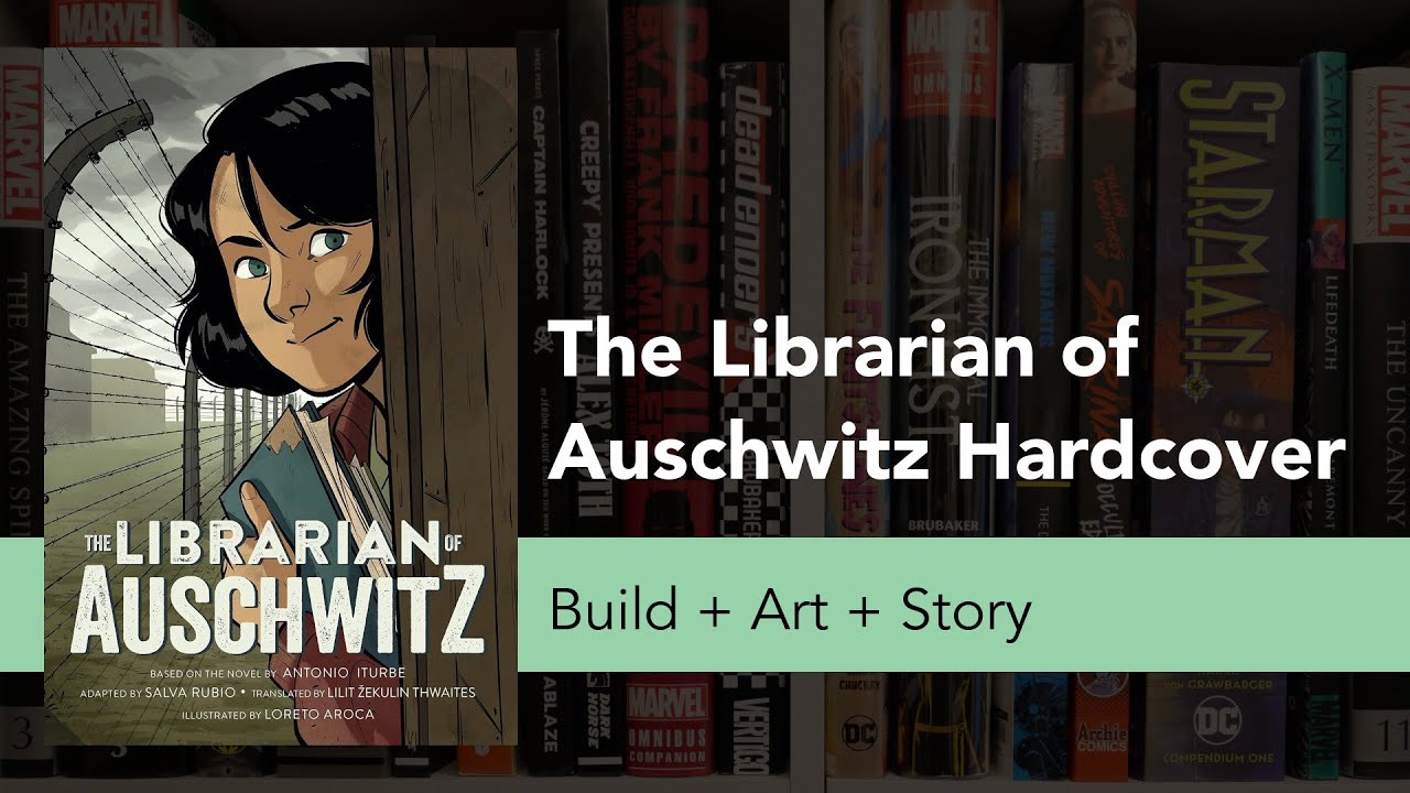 The Librarian of Auschwitz Hardcover Build + Art + Story