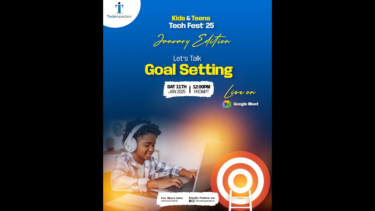 Kids and teens Tech Fest Goal Setting
