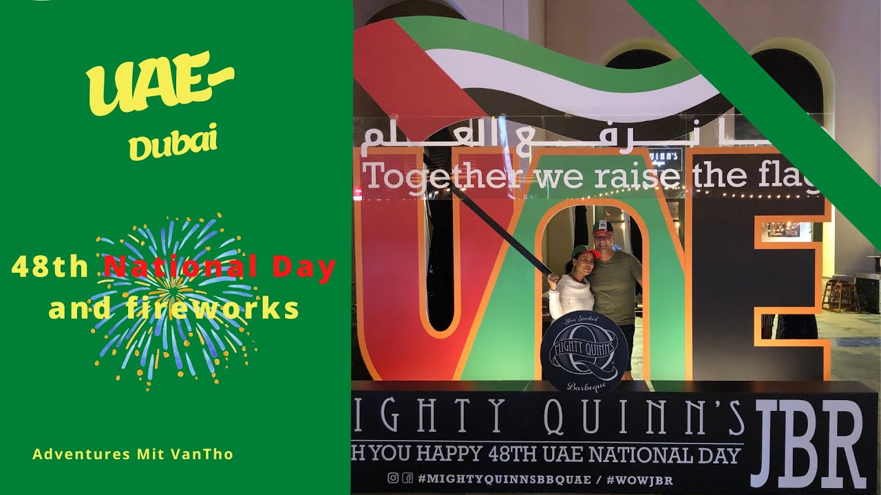 UAE /48th National Day and fireworks 🧨