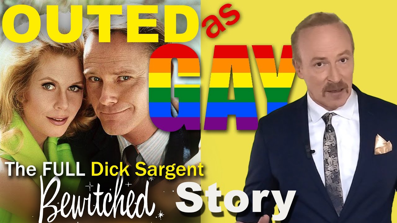 Outed as Gay: The FULL Dick Sargent- Darrin on Bewitched- Story