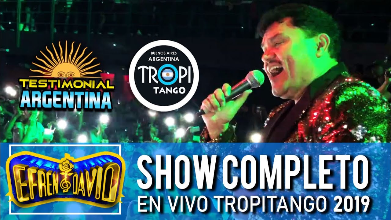 4 ((Efrén David en el TROPITANGO)) 1er / DOCUMENTAL Gira ARGENTINA 2019 ((Capítulo 4))