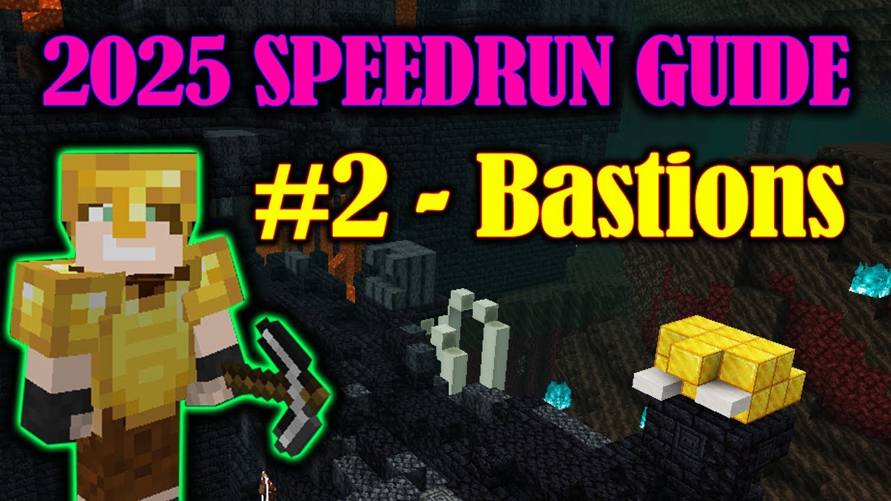 Minecraft 2025 Speedrunning Guide For RANKED/RSG - Part 2: Bastions