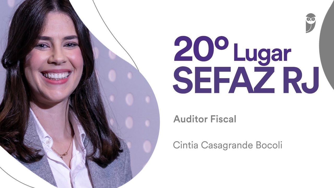 SEFAZ RJ: Conhe&ccedil;a Cintia Bocoli, aprovada em 20&ordm; lugar para Auditor Fiscal