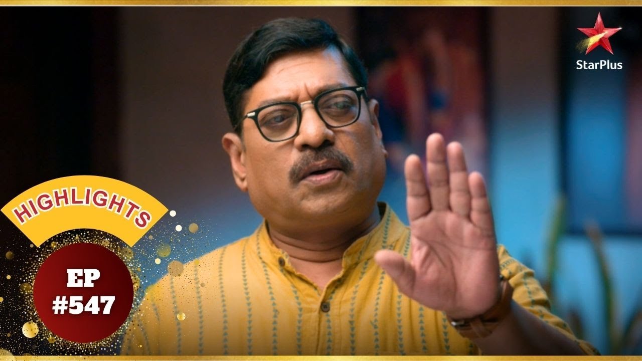 Paresh ने लिया एक बड़ा फैसला! | Ep.547 | Highlights | Udne Ki Aasha | Mon-Sun | 8:35PM
