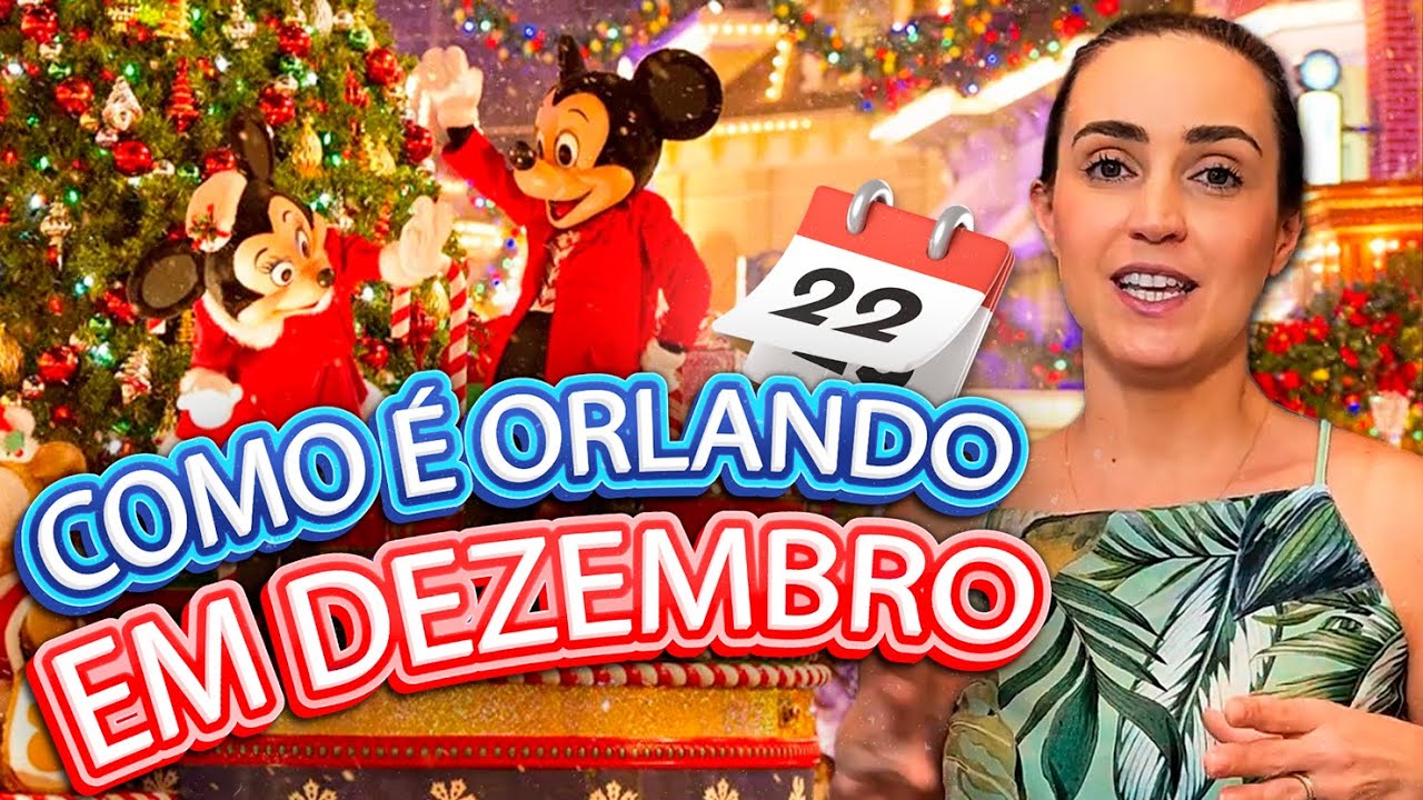 Qual melhor mês pra ir a Orlando: Dezembro?