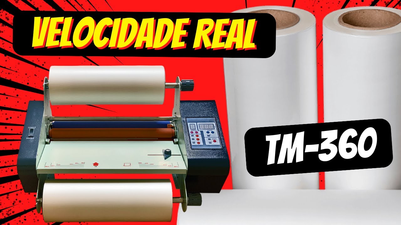 LAMINADORA TM-360, VELOCIDADE REAL