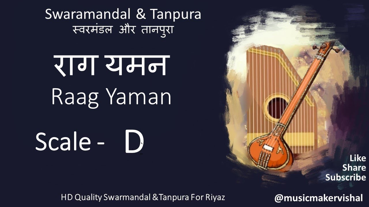 Raag Yaman Swarmandal & Tanpura 