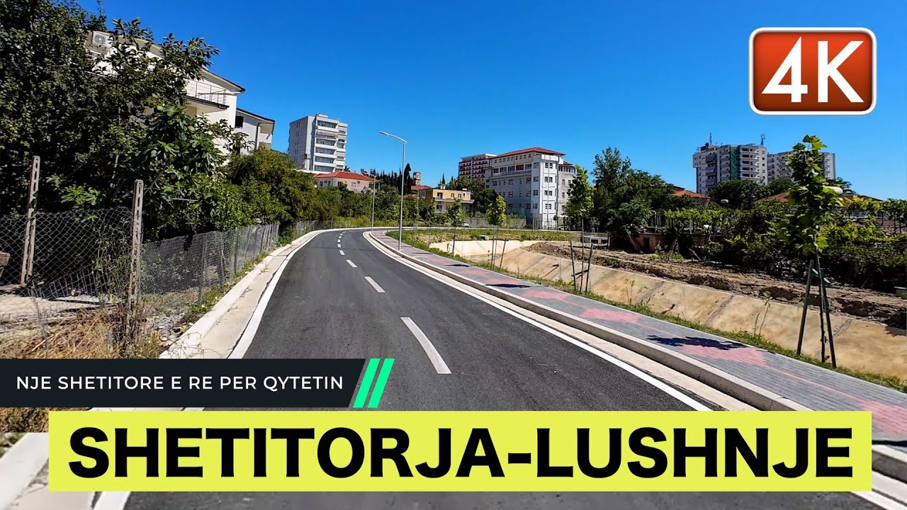 LUSHNJE, SHETITORE E RE PER QYTETIN E LUSHNJES PERGJATE LUMIT PERRIO [4K]