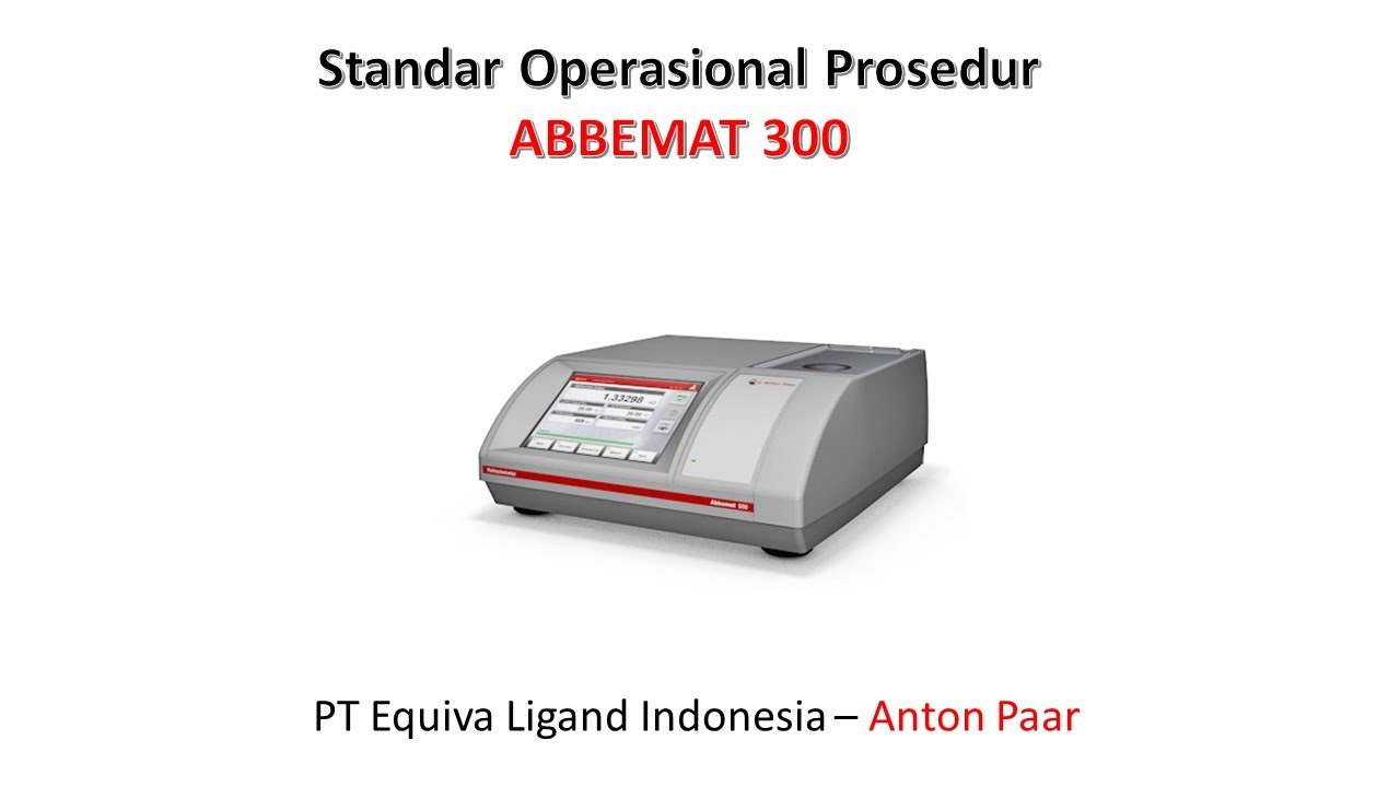 SOP Abbemat 300 (Refractometer) - Anton Paar